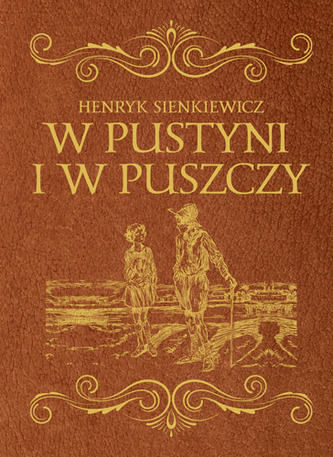 W PUSTYNI I W PUSZCZY