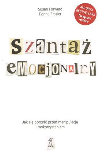 SZANTAŻ EMOCJONALNY