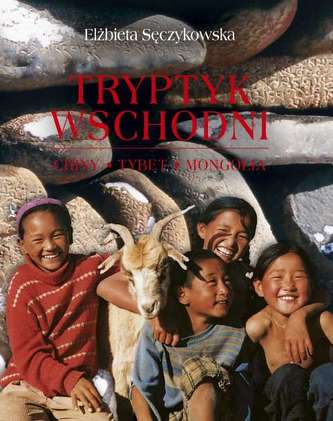 TRYPTYK WSCHODNI TYBET MONGOLIA CHINY