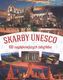 SKARBY UNESCO 100 NAJPIĘKNIEJSZYCH ZABYTKÓW