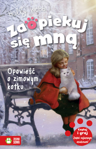 OPOWIEŚĆ O ZIMOWYM KOTKU ZAOPIEKUJ SIĘ MNĄ