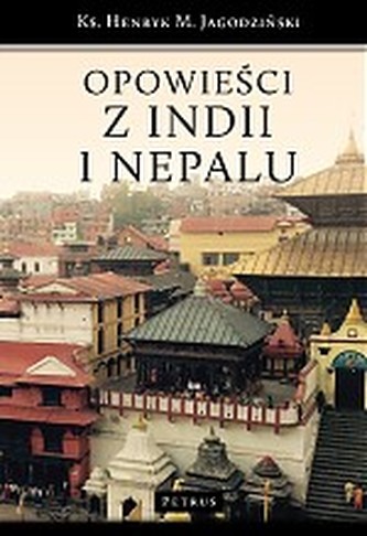 OPOWIEŚCI Z INDII I NEPALU