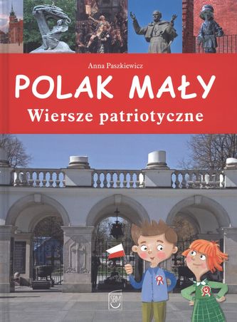 POLAK MAŁY WIERSZE PATRIOTYCZNE