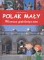 POLAK MAŁY WIERSZE PATRIOTYCZNE