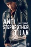 ANTI STEPBROTHER ANTYBRAT