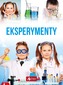 EKSPERYMENTY DLA DZIECI