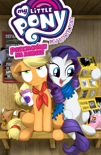 PRZYJACIÓŁKI NA ZAWSZE MY LITTLE PONY KOMIKS TOM 2