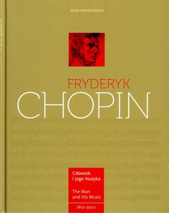 FRYDERYK CHOPIN CZŁOWIEK I JEGO MUZYKA WER.POL/ANG