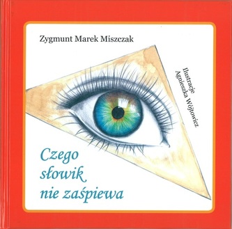 Czego słowik nie zaśpiewa