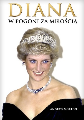 DIANA W POGONI ZA MIŁOŚCIĄ