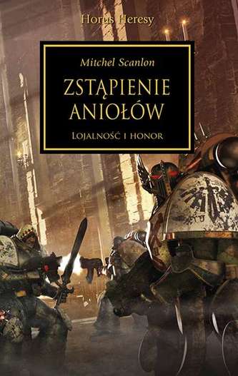 ZSTĄPIENIE ANIOŁÓW HEREZJA HORUSA