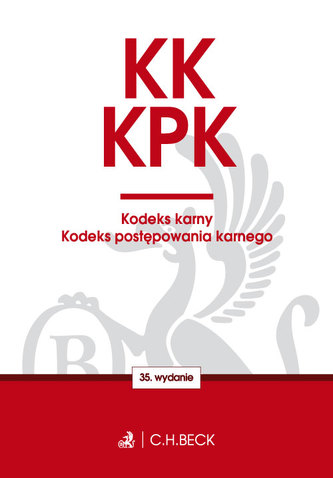 KODEKS KARNY KODEKS POSTĘPOWANIA KARNEGO WYD. 35
