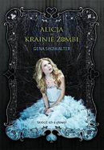 ALICJA W KRAINIE ZOMBI WYD. 2