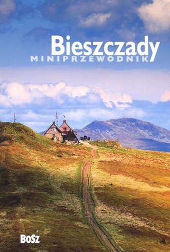 BIESZCZADY MINIPRZEWODNIK WYD. 2016