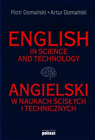 English in science and technology. Angielski w naukach ścisłych i technicznych