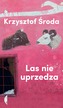 LAS NIE UPRZEDZA