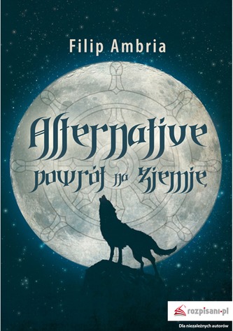 ALTERNATIVE POWRÓT NA ZIEMIĘ