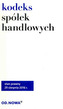 KODEKS SPÓŁEK HANDLOWYCH 08.2016
