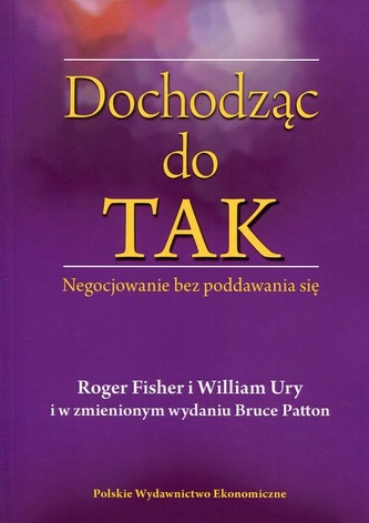 DOCHODZĄC DO TAK NEGOCJOWANIE BEZ PODDAWANIA SIĘ WYD. 3