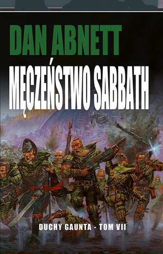 MĘCZEŃSTWO SABBAT DUCHY GAUNTA TOM 7