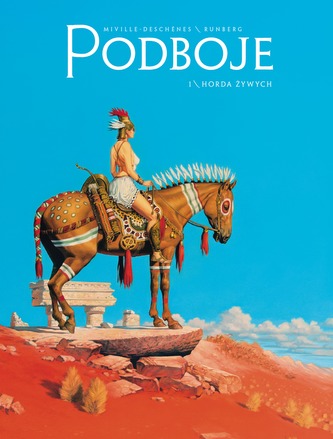 HORDA ŻYWYCH PODBOJE TOM 1