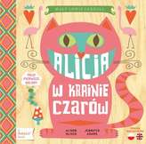 ALICJA W KRAINIE CZARÓW