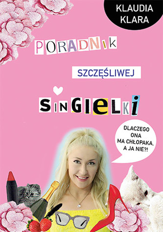 PORADNIK SZCZĘŚLIWEJ SINGIELKI