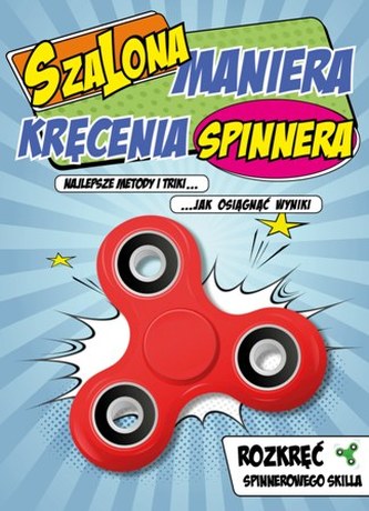 SZALONA MANIERA KRĘCENIA SPINNERA
