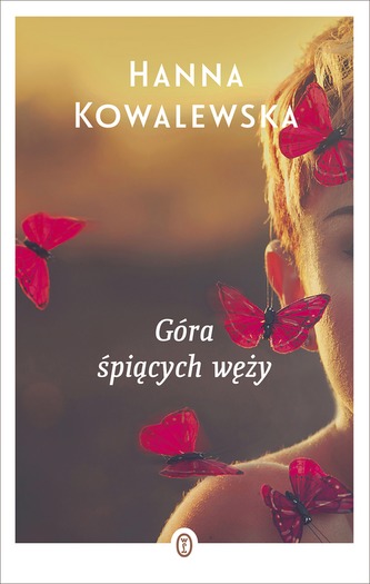 GÓRA ŚPIĄCYCH WĘŻY WYD. 2