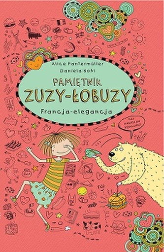 FRANCJA ELEGANCJA PAMIĘTNIK ZUZY ŁOBUZY TOM 7