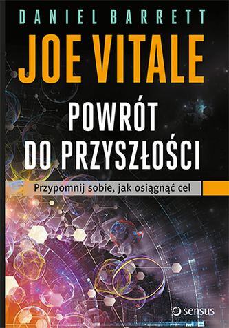 POWRÓT DO PRZYSZŁOŚCI PRZYPOMNIJ SOBIE JAK OSIĄGNĄĆ CEL