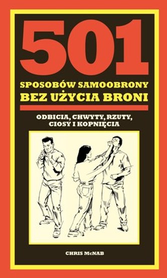 501 SPOSOBÓW SAMOOBRONY BEZ UŻYCIA BRONI 501 SPOSOBÓW SAMOOBRONY BEZ UŻYCIA BRONI