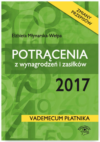 POTRĄCENIA Z WYNAGRODZEŃ I ZASIŁKÓW 2017