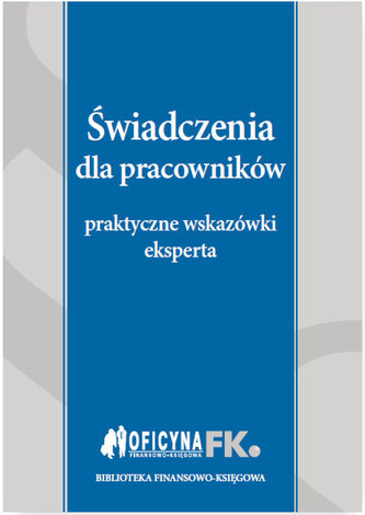 ŚWIADCZENIA DLA PRACOWNIKÓW