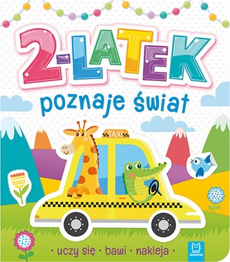 2-LATEK POZNAJE ŚWIAT