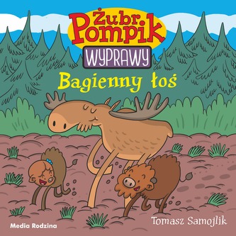 BAGIENNY ŁOŚ ŻUBR POMPIK