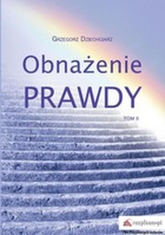Obnażenie Prawdy tom 2