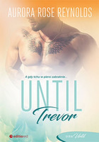 Until Trevor Until Trevor