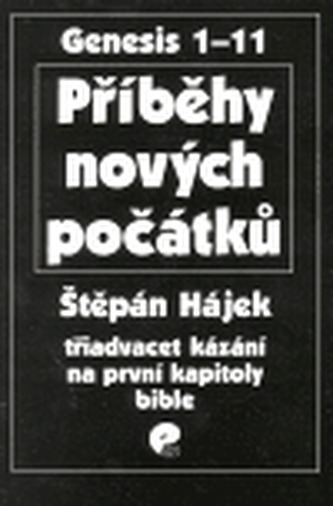 Příběhy nových počátků