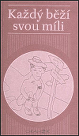 Každý běží svou míli