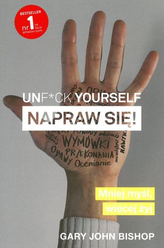 UNF*CK YOURSELF NAPRAW SIĘ