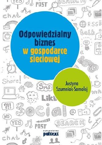 ODPOWIEDZIALNY BIZNES W GOSPODARCE SIECIOWEJ