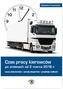 CZAS PRACY KIEROWCÓW PO ZMIANACH OD 2 MARCA 2016