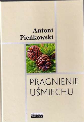 PRAGNIENIE UŚMIECHU