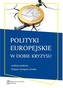 POLITYKI EUROPEJSKIE W DOBIE KRYZYSU