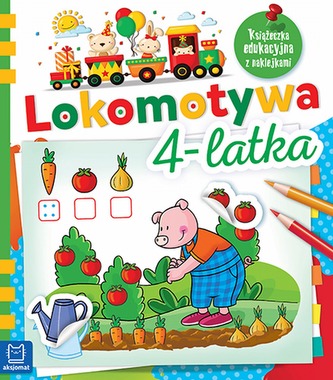 LOKOMOTYWA 4-LATKA KSIĄŻECZKA EDUKACYJNA Z NAKLEJKAMI