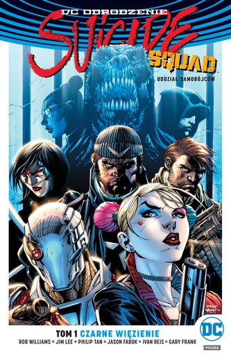 CZARNE WIĘZIENIE SUICIDE SQUAD ODDZIAŁ SAMOBÓJCÓW TOM 1