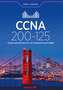 CCNA 200-125 ZOSTAŃ ADMINISTRATOREM SIECI KOMPUTEROWYCH CISCO