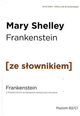 FRANKENSTEIN Z PODRĘCZNYM SŁOWNIKIEM ANGIELSKO-POLSKIM