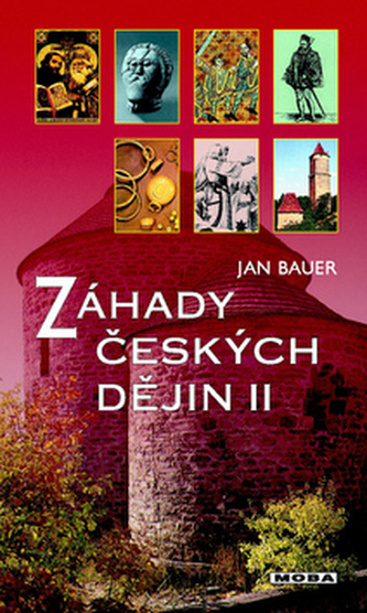 Záhady českých dějin II
